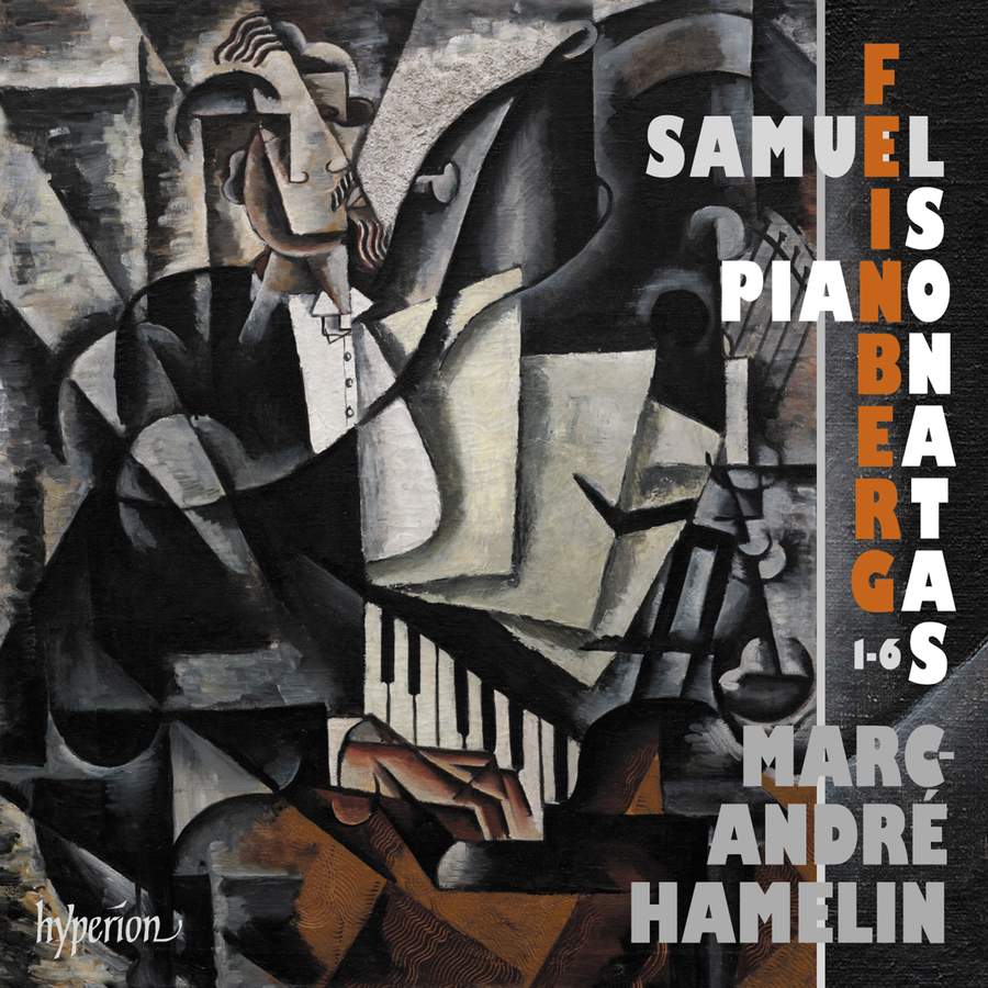 Feinberg: Piano Sonatas Nos 1-6 (Marc-André Hamelin)